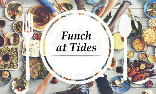 Funch at Tides
