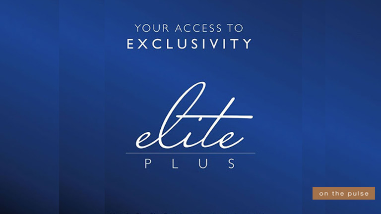 Be an Elite Plus Member!