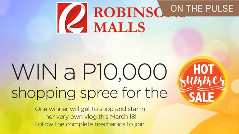 P10,000 shopping spree at Robinsons Galleria Cebu