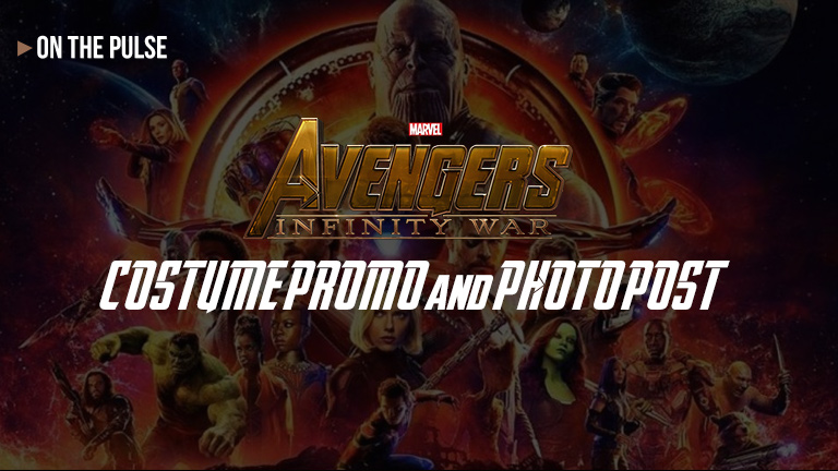 Avengers: Infinity War COSTUME PROMO and ONLINE PHOTO POST