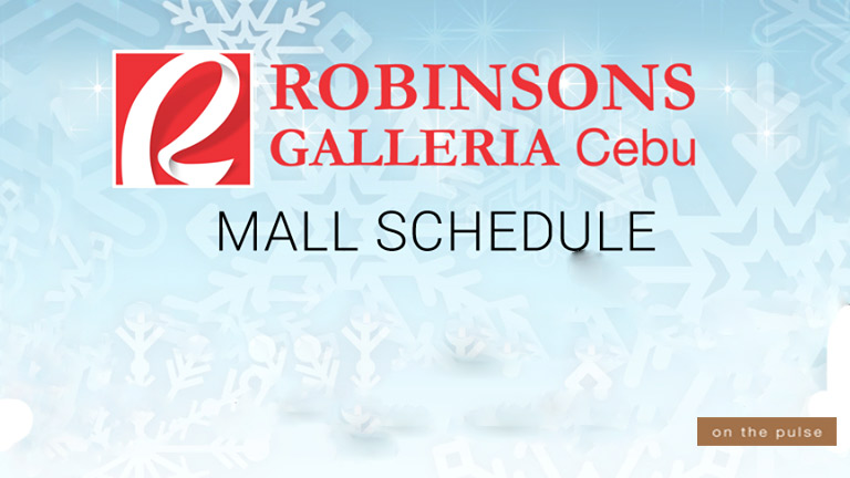 Robinsons Galleria Cebu’s New Year’s Day Mall Schedule